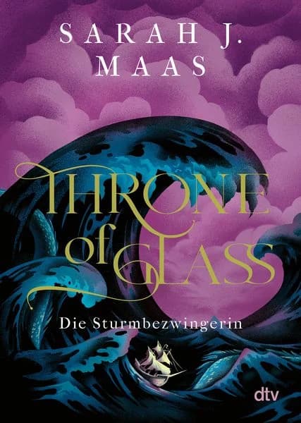 Buchcover von Throne of Glass – Die Sturmbezwingerin